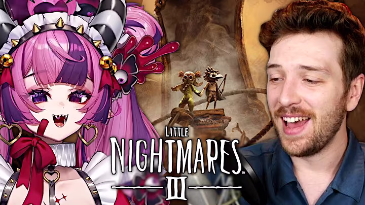 Playing Little Nightmares 3 With Ironmouse! 6 hours, 35 minutes