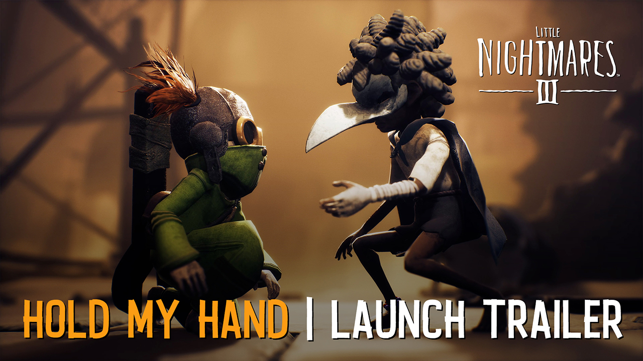 Little Nightmares III available now